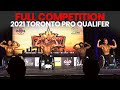 Full Competition - 2021 Toronto Pro Qualifier