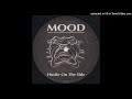 Mood Hustle On The Side Feat Vicious Lee Remix 1995