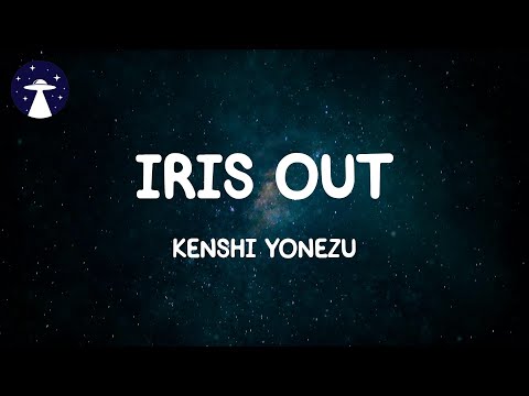 IRIS OUT - Kenshi Yonezu (Lyrics)