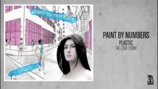 Paint By Numbers - We Come Down
