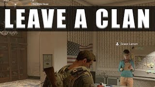 The Division 2 how to quit and leave a clan