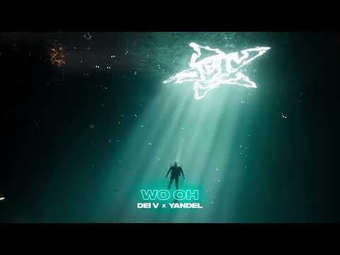 Dei V - Wo Oh (Ft. Yandel) [Official Visualizer]
