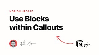 New in Notion: Use Blocks within Callouts
