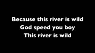 The Killers - This River is Wild Lyrics