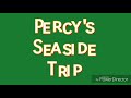 Percy Seaside S Trip Instrumental
