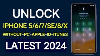 How To Unlock iPhone 5/6/7/8/X/SE Passcode if forgot without losing Data 2024 | How To Unlock iPhone