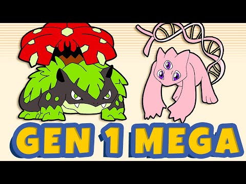 POKÉMON MEGA EVOLUTIONS in GEN 1