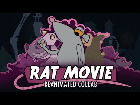 Rat Movie: Reanimated Collab