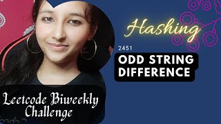 YouTube video '2451. Odd String Difference || Leetcode Easy || hashing || CPP'