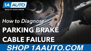 How to Diagnose E-Brake Cable Failure