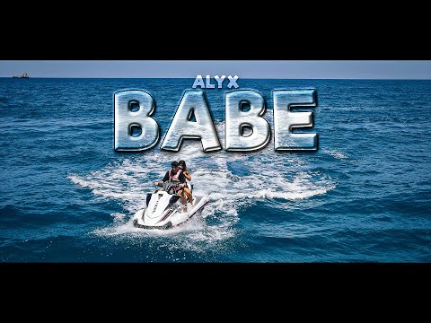 Alyx - Babe - Official Music Video (4K)