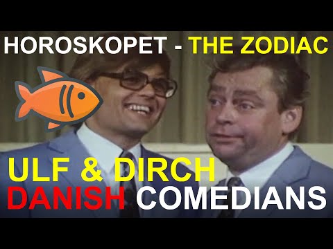 Danish comedians Ulf & Dirch - The Zodiac (Fish) - English subtitles