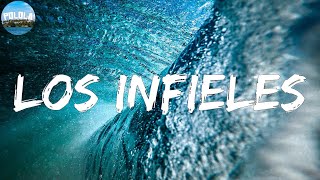 Los Infieles - Aventura (Lyrics)