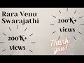 Swarajathi 1 Rara Venu