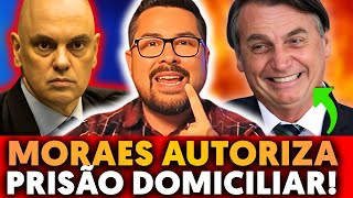URGENTE 🚨 MORAES CONCEDE PRISÃO DOMICILIAR PARA BOLSONARO