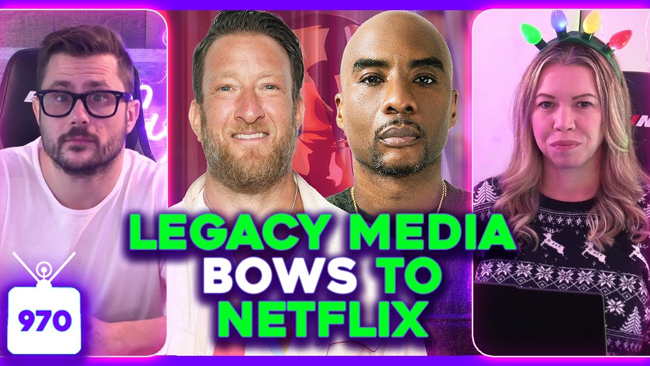Netflix OBLITERATES Legacy Media, Meghan Markle ROMCOM? TikTokers Keep Dying | Ep. 970