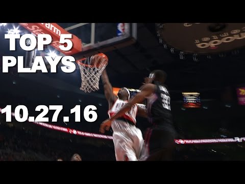 Top 5 NBA Plays: October 27th