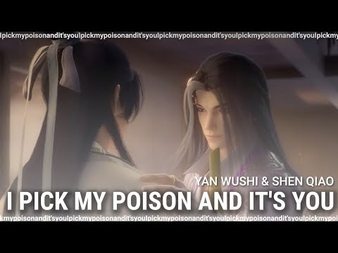 Yan Wushi & Shen Qiao (YanShen) - Poison| Thousand Autumns