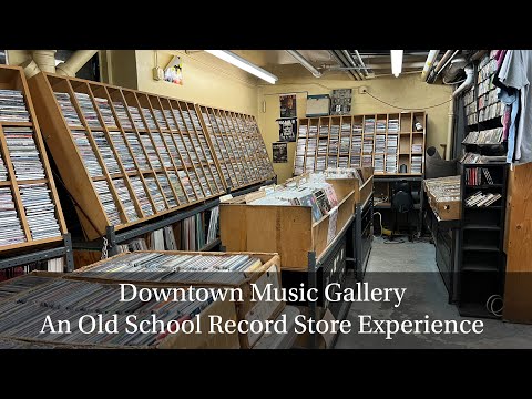 Downtown Music Gallery - An Old School Record Store Experience