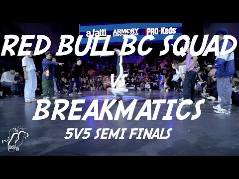 BC ONE SQUAD vs BREAKMATICS | 5v5 Semi Finals | Freestyle Session 24 | #SXSTV
