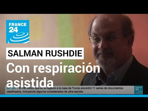 El escritor Salman Rushdie continúa su recuperación tras sufrir diez puñaladas