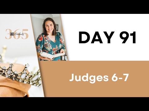Lesson 091 | Judges 6-7 | Heartbeat of God | 2025 Bible Study & Commentary