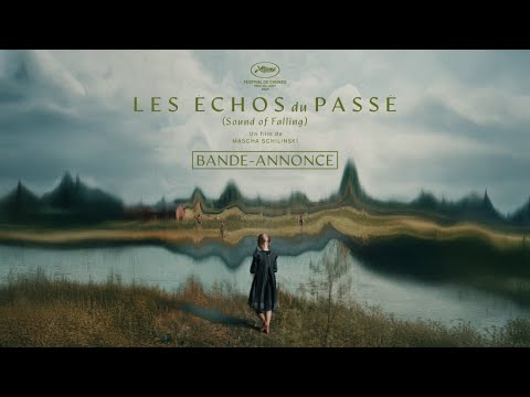 Bande-annonce Les Échos du passé - Réalisation Mascha Schilinski Diaphana Distribution