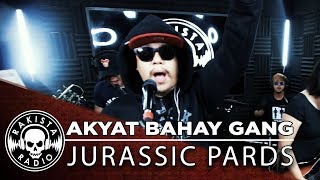 Akyat Bahay Gang by Jurassic Pards | Rakista Live EP137