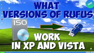 What versions of Rufus work in Windows XP and Vista to write ISO to a USB flash drive. Free ✨