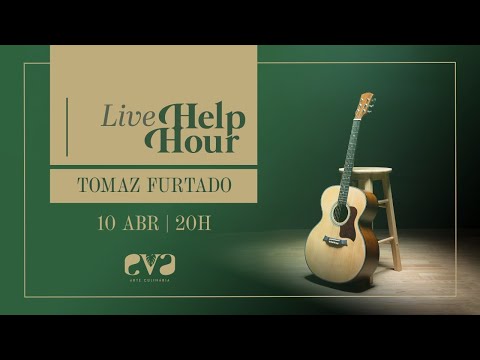 Live Help Hour | Tomaz Furtado