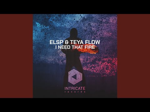 I Need That Fire (Radio Edit)