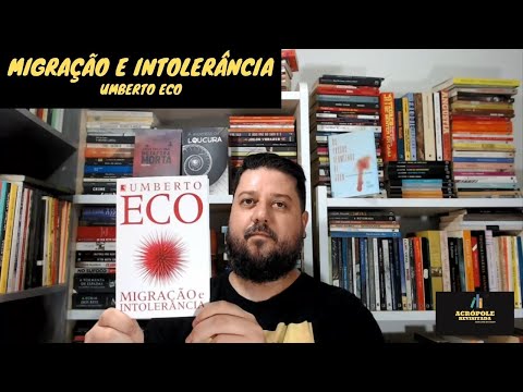 MIGRAO E INTOLERNCIA - Umberto Eco