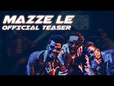 RAPTONICZ - MAZZE LE | OFFICIAL TEASER | 2020 | LATEST HINDI RAP