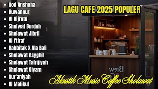 Download lagu Lagu Sholawat Akustik Café Hits 2025 | Musik Akustik Sholawat Caffe Populer | Full Album Sholawat mp3 Download lagu Lagu Sholawat Akustik Café Hits 2025 | Musik Akustik Sholawat Caffe Populer | Full Album Sholawat mp3