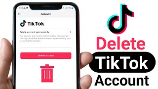 How To Delete TikTok Account Permanently | TikTok account delete karne ka tarika
