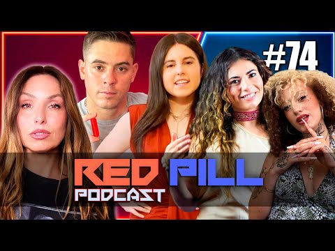 MALDAD FEMENINA vs BRUTALIDAD MASCULINA | RED PILL PODCAST #74