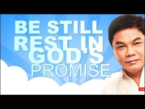 ED LAPIZ - BE STILL REST IN GOD'S PROMISE