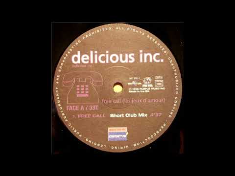 Delicious Inc. – Free Call (Les Jeux D'Amour)