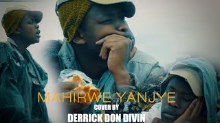 Mahirwe yanjye Cover_-_Derrick Don Divin [Original Song By François NKURUNZIZA]