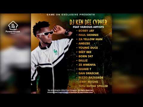D Jay Ken Dee Cypher part 2 Ft Various Artists 2024