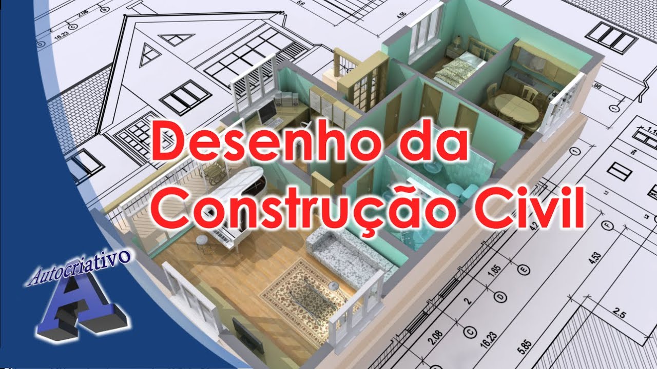 Curso de Desenho da Construção Civil - Aula 01/28 - Autocriativo
