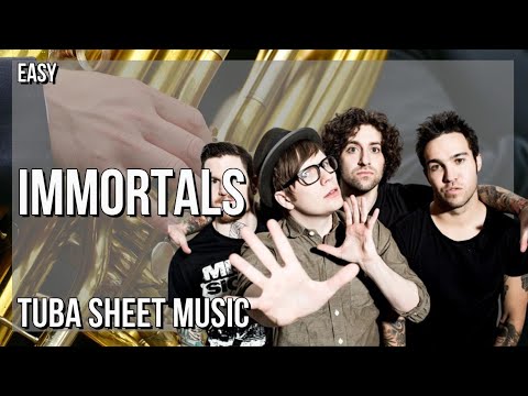 SUPER EASY Tuba Sheet Music: How to play Immortals  by Fall Out Boy