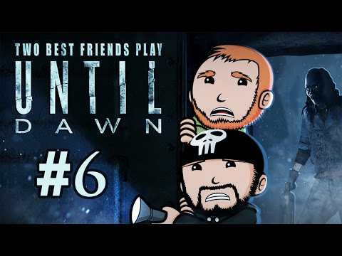 Two Best Friends Play Until Dawn (Part 6)