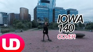 140 — IOWA (Cover) UD Music / NAMI