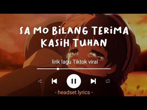 sa mo bilang terima kasih tuhan (lirik) pendamping sa - anak kompleks ft. iddokuy