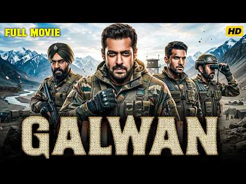 Galwan Full Movie | Salman Khan | New South Indian Movies Dubbed In Hindi 2026