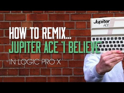 Free Download Remixing Jupiter Ace in Logic Pro X TUTORiAL