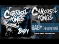 Carousel Kings - Baby (Reggaeton) 