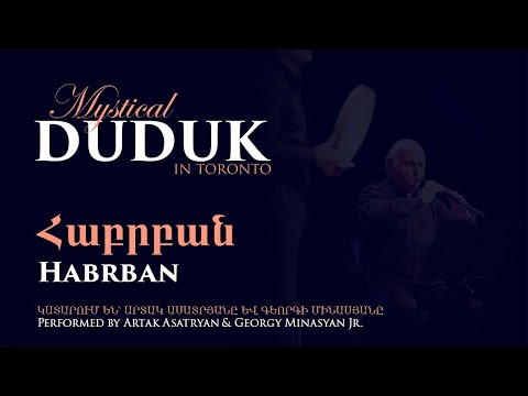 Habrban - Komitas - Armenian Duduk