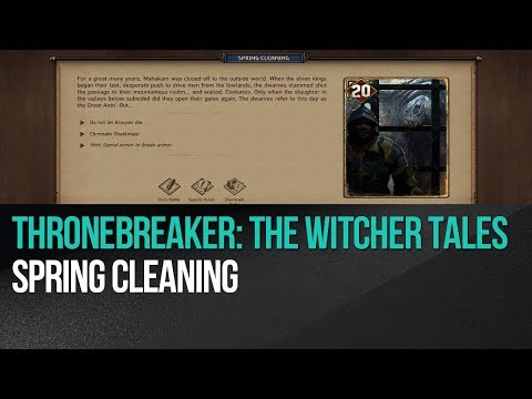 Thronebreaker: The Witcher Tales - Spring Cleaning